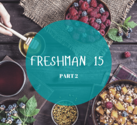 Freshman 15: Walk & Water