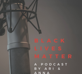 Black Lives Matter Podcast